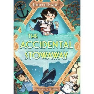 The Accidental Stowaway -- Judith Eagle